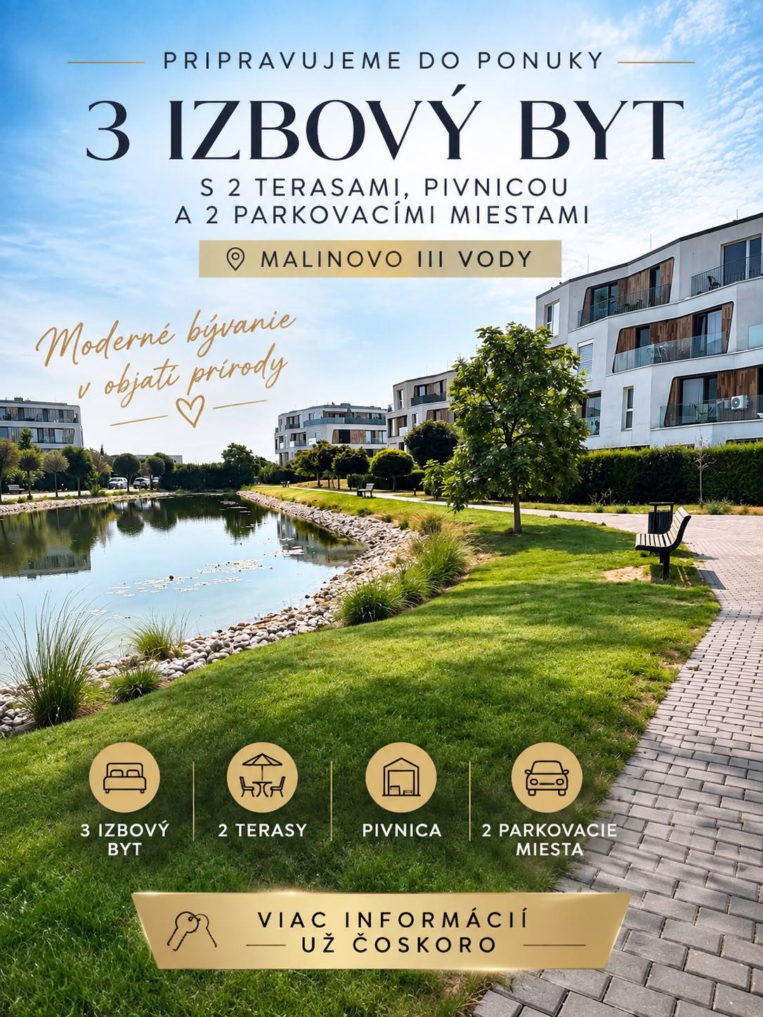 PRIPRAVUJEME | Moderný 3 izbový byt s 2 terasami v Malinove